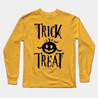 Halloween Trick or Treat - Black Color Font Long Sleeve T-Shirt